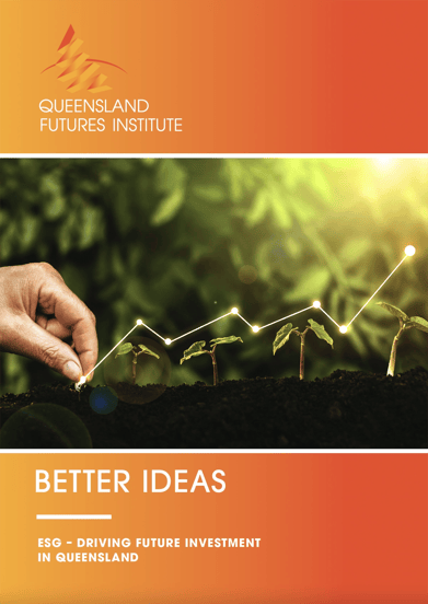 Better-Ideas-ESG-Driving-Future-Investment-in-QLD-Cover